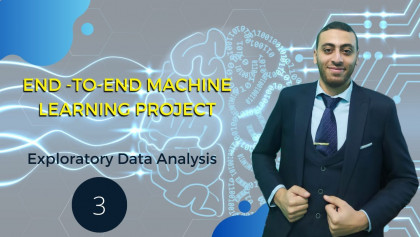 خطوة بخطوة في مشروع كامل بالذكاء الاصطناعي - فيديو 3 - تحليل البيانات